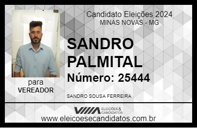 Candidato SANDRO PALMITAL 2024 - MINAS NOVAS - Eleições