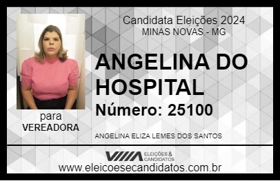 Candidato ANGELINA DO HOSPITAL 2024 - MINAS NOVAS - Eleições