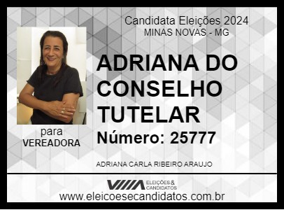 Candidato ADRIANA DO CONSELHO 2024 - MINAS NOVAS - Eleições