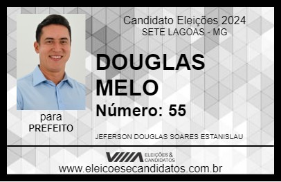 Candidato DOUGLAS MELO 2024 - SETE LAGOAS - Eleições