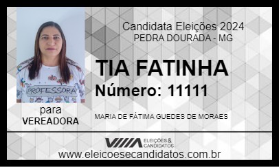 Candidato TIA FATINHA 2024 - PEDRA DOURADA - Eleições