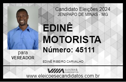 Candidato EDINÊ MOTORISTA 2024 - JENIPAPO DE MINAS - Eleições