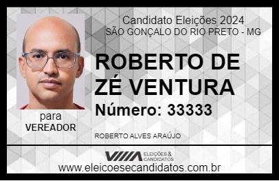 Candidato ROBERTO DE ZÉ VENTURA 2024 - SÃO GONÇALO DO RIO PRETO - Eleições