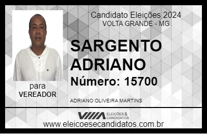 Candidato SARGENTO ADRIANO 2024 - VOLTA GRANDE - Eleições