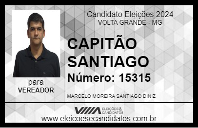 Candidato CAPITÃO SANTIAGO 2024 - VOLTA GRANDE - Eleições