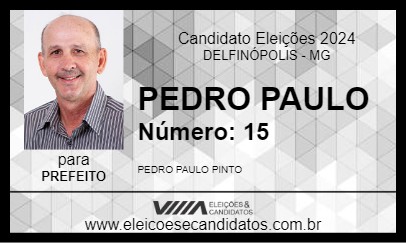 Candidato PEDRO PAULO 2024 - DELFINÓPOLIS - Eleições