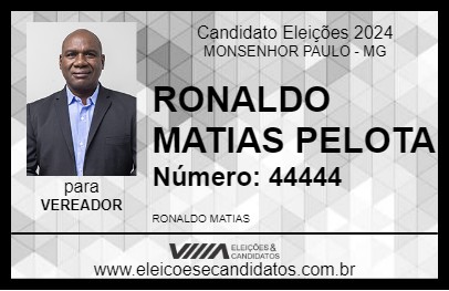 Candidato RONALDO MATIAS PELOTA 2024 - MONSENHOR PAULO - Eleições