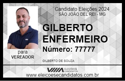 Candidato GILBERTO ENFERMEIRO 2024 - SÃO JOÃO DEL REI - Eleições