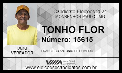 Candidato TONHO FLOR 2024 - MONSENHOR PAULO - Eleições