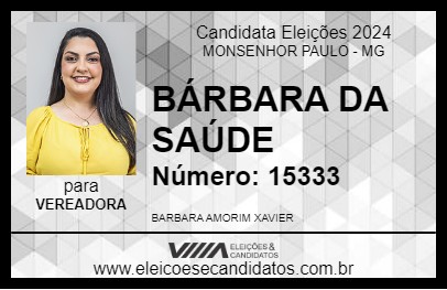 Candidato BÁRBARA DA SAÚDE 2024 - MONSENHOR PAULO - Eleições