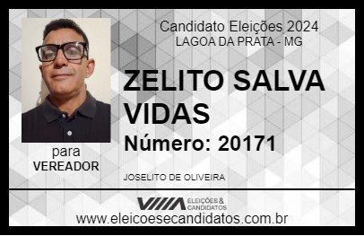 Candidato ZELITO SALVA VIDAS 2024 - LAGOA DA PRATA - Eleições