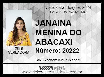 Candidato JANAINA MENINA DO ABACAXI 2024 - LAGOA DA PRATA - Eleições