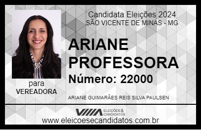 Candidato ARIANE PROFESSORA 2024 - SÃO VICENTE DE MINAS - Eleições