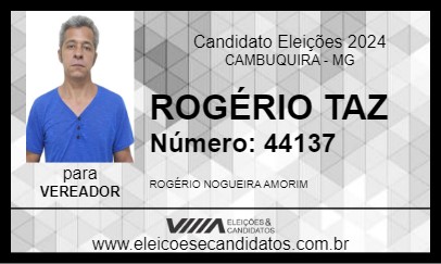 Candidato ROGÉRIO TAZ 2024 - CAMBUQUIRA - Eleições