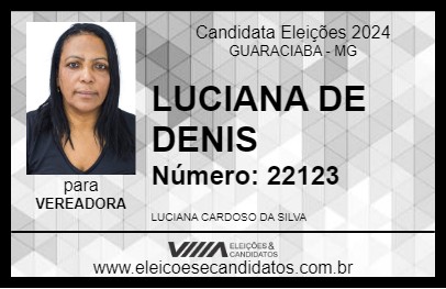 Candidato LUCIANA DE DENIS 2024 - GUARACIABA - Eleições