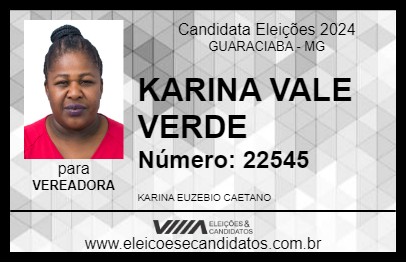 Candidato KARINA VALE VERDE 2024 - GUARACIABA - Eleições