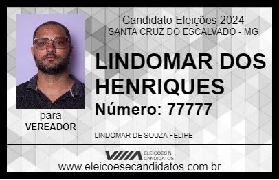 Candidato LINDOMAR DOS HENRIQUES 2024 - SANTA CRUZ DO ESCALVADO - Eleições