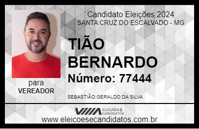 Candidato TIÃO BERNARDO 2024 - SANTA CRUZ DO ESCALVADO - Eleições