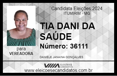 Candidato TIA DANI DA SAÚDE 2024 - ITUMIRIM - Eleições