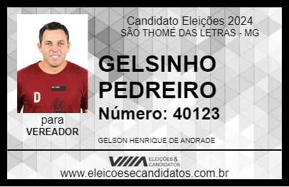 Candidato GELSINHO PEDREIRO 2024 - SÃO THOMÉ DAS LETRAS - Eleições