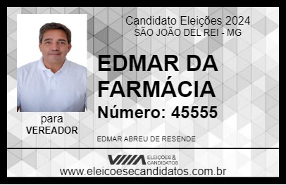 Candidato EDMAR DA FARMÁCIA 2024 - SÃO JOÃO DEL REI - Eleições