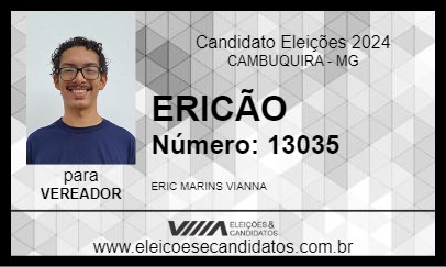 Candidato ERICÃO 2024 - CAMBUQUIRA - Eleições