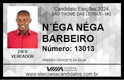 Candidato N´ÉGA NÉGA BARBEIRO  2024 - SÃO THOMÉ DAS LETRAS - Eleições