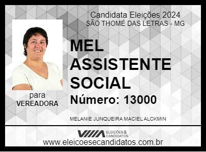 Candidato MEL ASSISTENTE SOCIAL 2024 - SÃO THOMÉ DAS LETRAS - Eleições