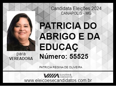 Candidato PATRICIA DO ABRIGO E DA EDUCAÇ 2024 - CANÁPOLIS - Eleições