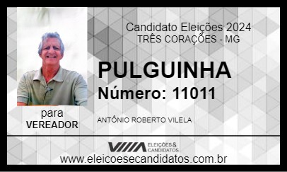 Candidato PULGUINHA 2024 - TRÊS CORAÇÕES - Eleições