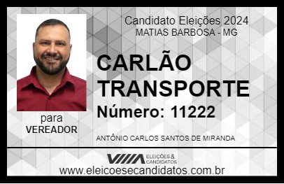 Candidato CARLÃO TRANSPORTE 2024 - MATIAS BARBOSA - Eleições