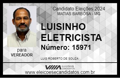 Candidato LUISINHO ELETRICISTA 2024 - MATIAS BARBOSA - Eleições