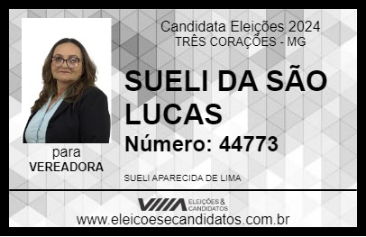 Candidato SUELI DA SÃO LUCAS 2024 - TRÊS CORAÇÕES - Eleições