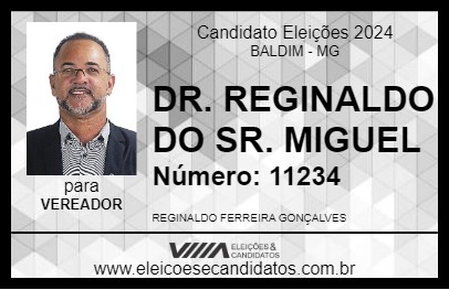 Candidato DR. REGINALDO DO SR. MIGUEL 2024 - BALDIM - Eleições