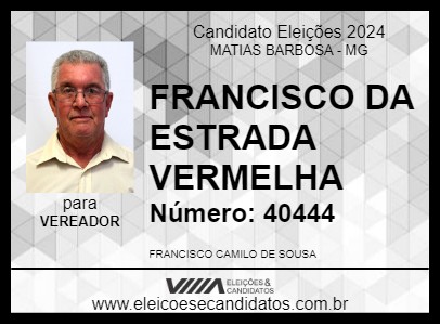 Candidato FRANCISCO DA ESTRADA VERMELHA 2024 - MATIAS BARBOSA - Eleições