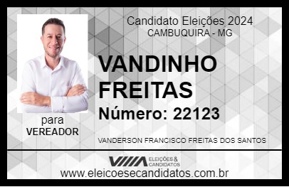 Candidato VANDINHO FREITAS 2024 - CAMBUQUIRA - Eleições