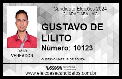 Candidato GUSTAVO DE LILITO 2024 - GUARACIABA - Eleições