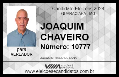 Candidato JOAQUIM CHAVEIRO 2024 - GUARACIABA - Eleições