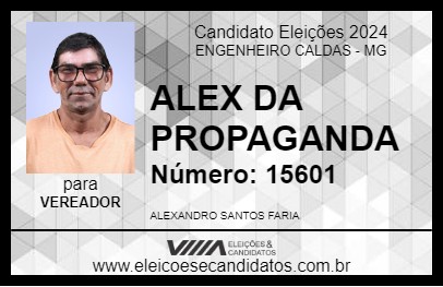 Candidato ALEX DA PROPAGANDA 2024 - ENGENHEIRO CALDAS - Eleições