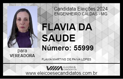 Candidato FLAVIA DA SAUDE 2024 - ENGENHEIRO CALDAS - Eleições