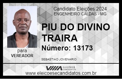 Candidato PIU DO DIVINO TRAIRA 2024 - ENGENHEIRO CALDAS - Eleições