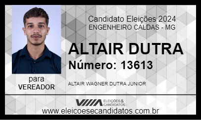 Candidato ALTAIR DUTRA 2024 - ENGENHEIRO CALDAS - Eleições