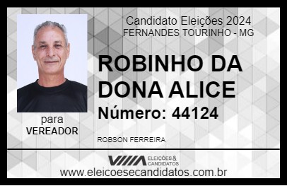 Candidato ROBINHO DA DONA ALICE 2024 - FERNANDES TOURINHO - Eleições