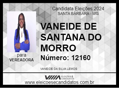 Candidato VANEIDE DE SANTANA DO MORRO 2024 - SANTA BÁRBARA - Eleições