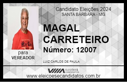 Candidato MAGAL CARRETEIRO 2024 - SANTA BÁRBARA - Eleições