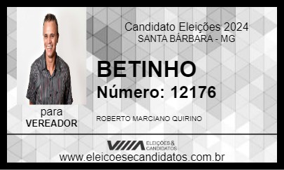 Candidato BETINHO 2024 - SANTA BÁRBARA - Eleições