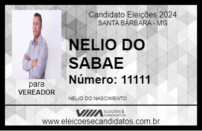 Candidato NELIO DO SABAE 2024 - SANTA BÁRBARA - Eleições