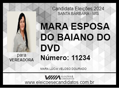 Candidato MARA ESPOSA DO BAIANO DO DVD 2024 - SANTA BÁRBARA - Eleições