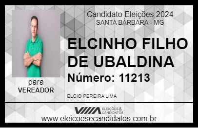 Candidato ELCINHO FILHO DE UBALDINA 2024 - SANTA BÁRBARA - Eleições