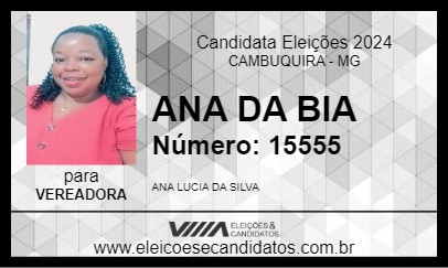 Candidato ANA DA BIA 2024 - CAMBUQUIRA - Eleições